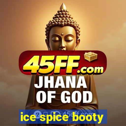 ice spice booty